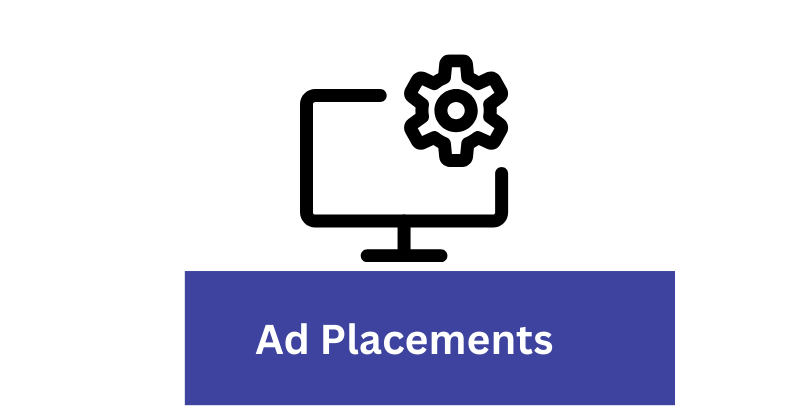 Ad Placements  | Youtube Ads
