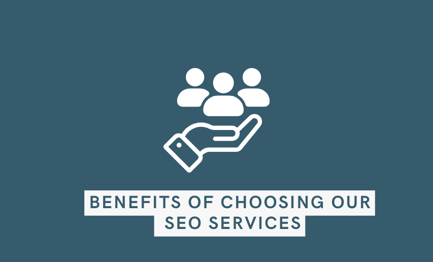 Benefits of Choosing Our SEO Services