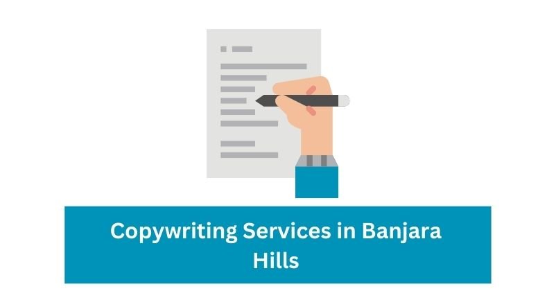 Copywriting Services in Banjara Hills