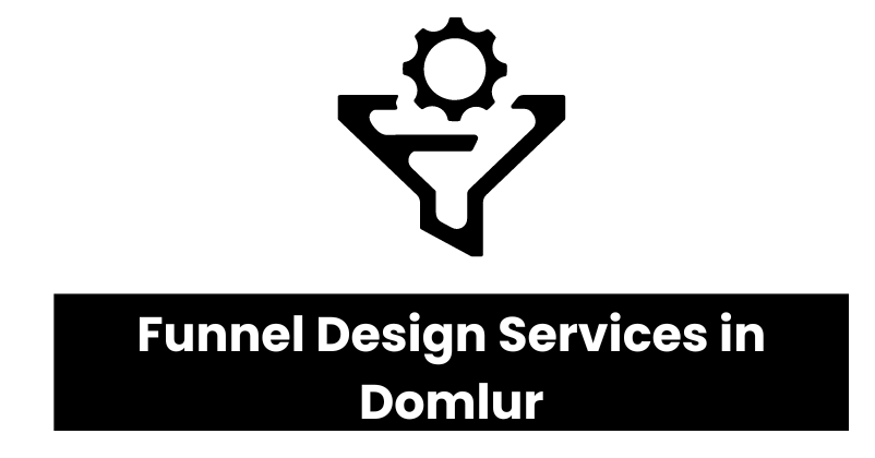 Funnel Design Services in Domlur | The DM School: Leading Digital Marketing Agency in Domlur