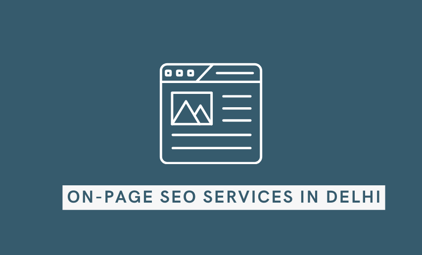 On-Page SEO Services in Delhi