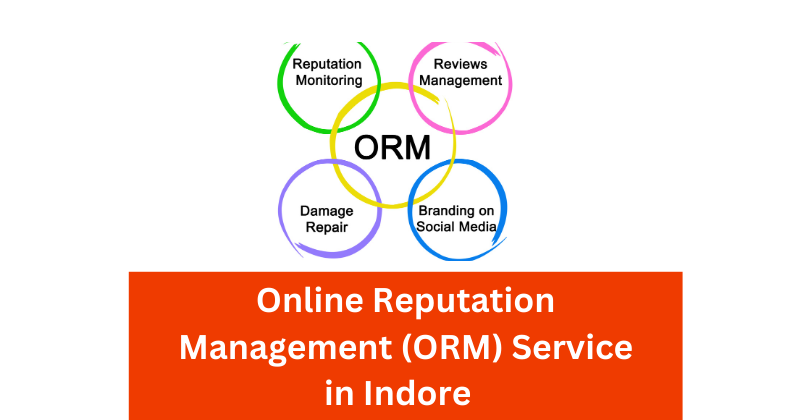 Online Reputation Management (ORM) Service in Indore | Digital Marketing Agency in Indore