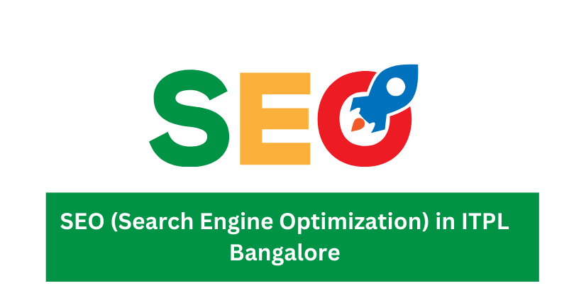 SEO (Search Engine Optimization) in ITPL Bangalore | The DM School: Your Premier Digital Marketing Agency in ITPL Bangalore