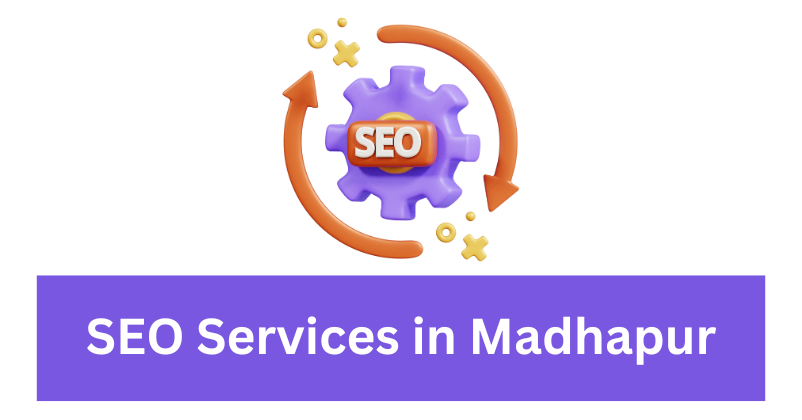 SEO Services in Madhapur| Digital Marketing Agency in Madhapur