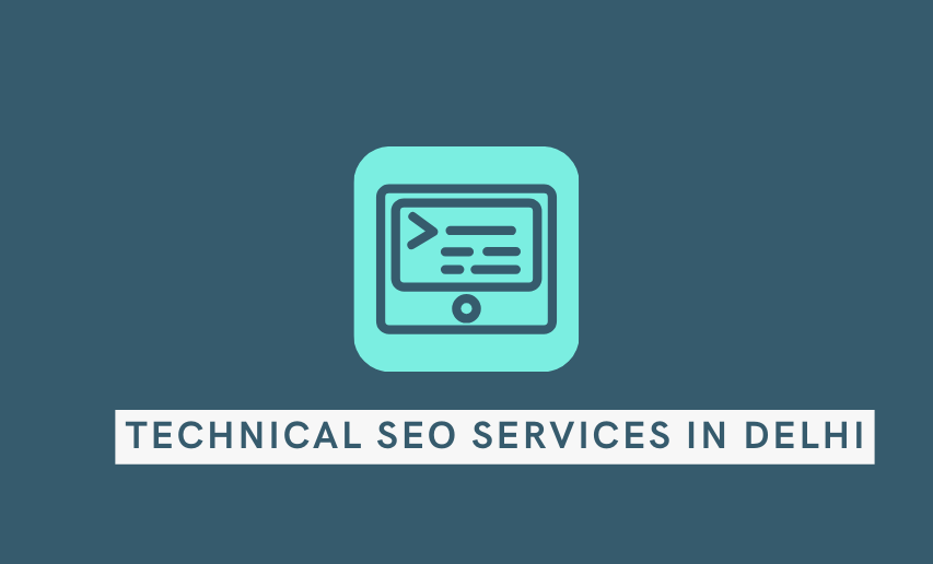 Technical SEO Services in Delhi