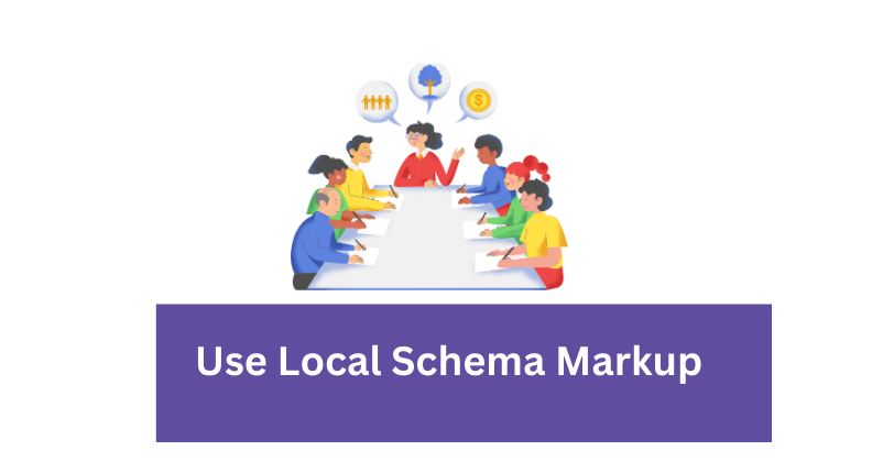 Use Local Schema Markup | Local SEO