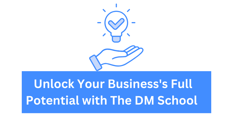 Unlock Your Business's Full Potential with The DM School ​| Digital marketing agency in Banjara Hills