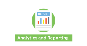 Analytics and Reporting 