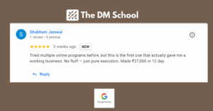 Read more about the article The DM School Review ⭐⭐⭐⭐⭐ –  How Shubham Made ₹27,000 in 12 Days
