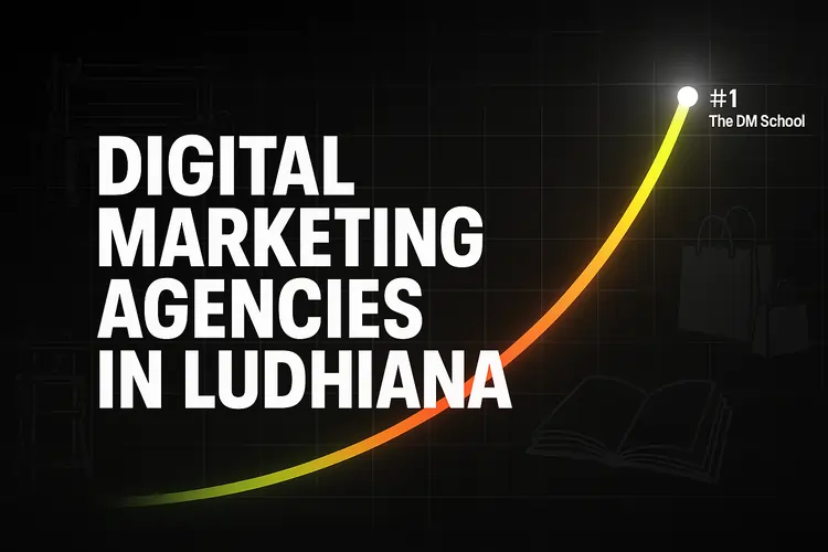 Best Digital Marketing Agencies in Ludhiana