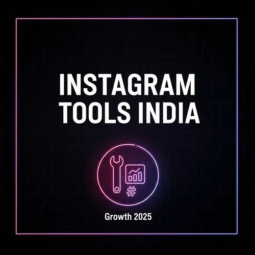 Best Instagram Tools for Growth in India Free and paid Instagran Tools