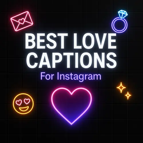 Best Love Instagram Captions