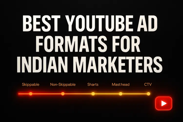 Best YouTube Ad Formats for Indian Marketers