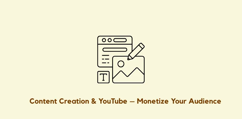 Content Creation and YouTube – Monetize Your Audience to Earn 5000 Per Day