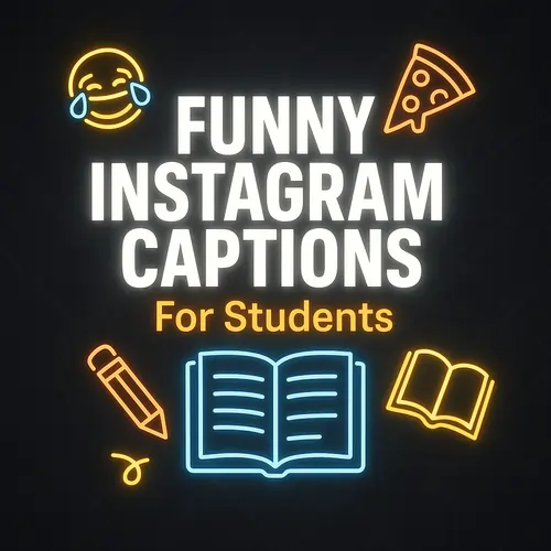 Funny Instagram Captions for Students