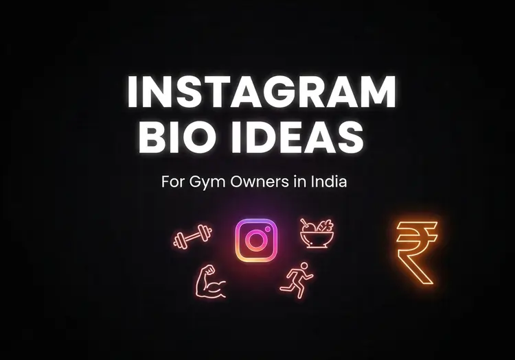 Read more about the article Instagram Bio Ideas for Gym Owners in India (2025 Guide)