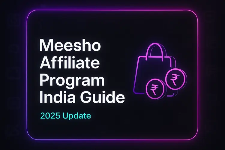 Read more about the article Meesho Affiliate Program (Creator Club) India Guide 2025
