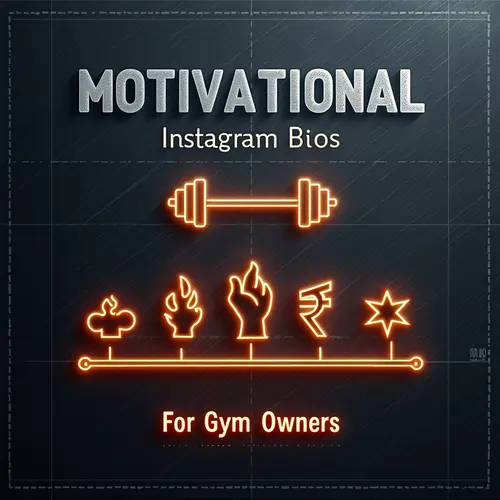 Motivational Instagram Bios for Gym Owners