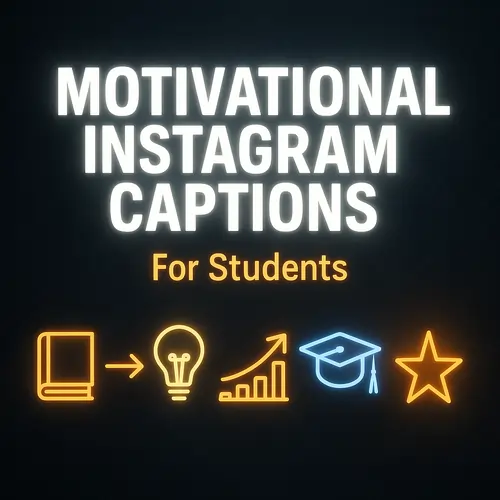 Motivational Instagram Captions for Students