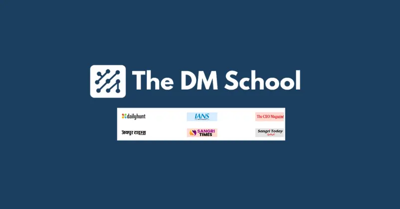 The DM School Featured in 227 Media Outlets - Best Digital marketing agency & Institute in India