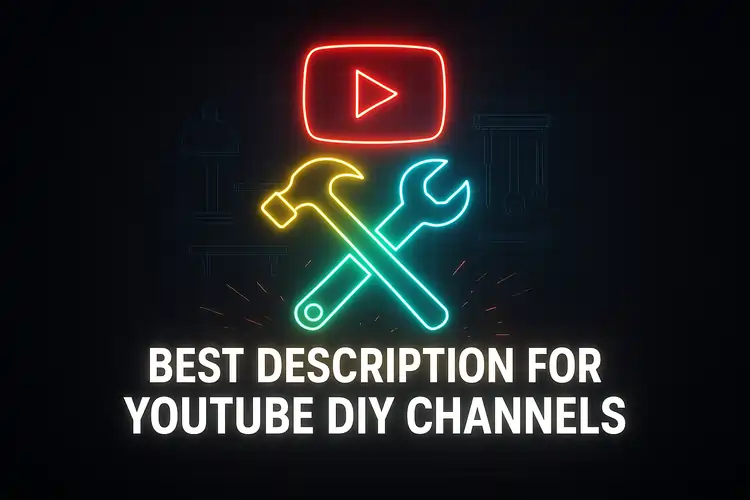 Best Description for YouTube DIY Channels