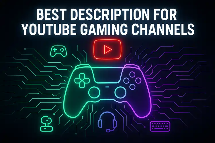 best-description-for-youtube-gaming-channels