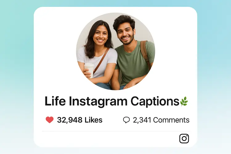 Read more about the article Life Instagram Captions – 500+ Short, Funny, Attitude & Aesthetic