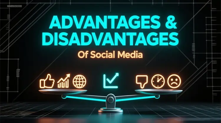 social media advantages & disadvantages