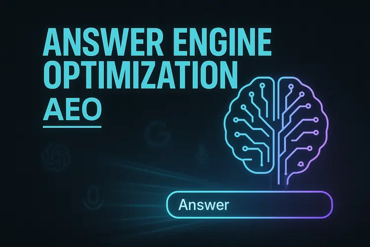 Read more about the article Answer Engine Optimization (AEO) in 2025
