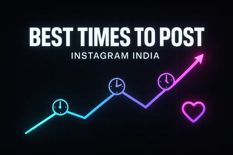 Read more about the article Best Times to Post on Instagram in India for Maximum Reach
