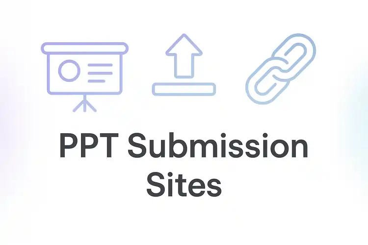 Read more about the article PPT Submission Sites | 230+ Free High DA List (2025)