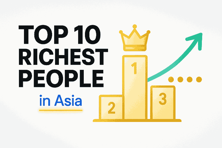Top 10 Richest People in Asia ranked