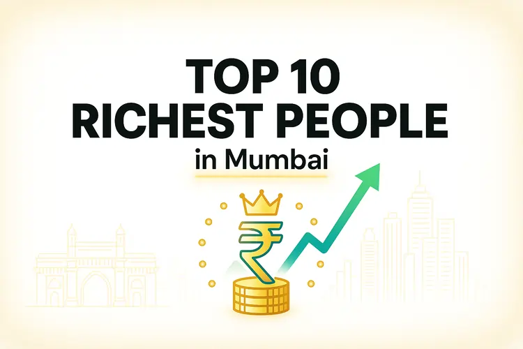 Top 10 Richest People in Mumbai ranked
