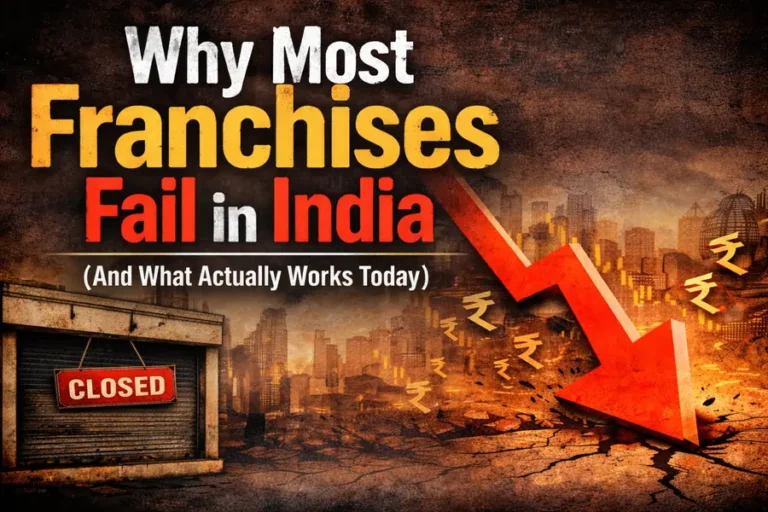 Read more about the article Why Most Franchises Fail in India (Real Reasons)